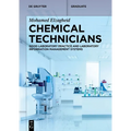 Chemical Technicians: Good Laboratory Practice and Laboratory Information Management Systems - Paperback