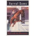 Run with the Horsemen - Paperback