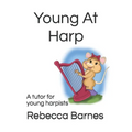 Young At Harp: A tutor for young harpists - Paperback
