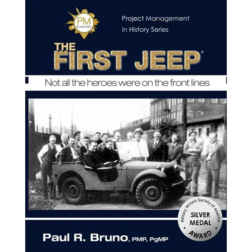 Project Management in History: The First Jeep