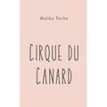 Cirque du Canard - Paperback
