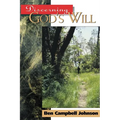 Discerning God's Will - Paperback
