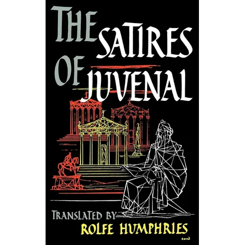 The Satires of Juvenal - Paperback