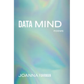 Data Mind: Poems - Paperback