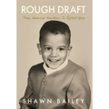 Rough Draft: Three Universal Questions to Reflect Upon - Hardcover