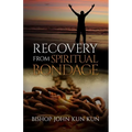 Recovery from Spiritual Bondage - Paperback
