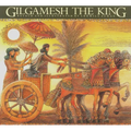 Gilgamesh the King - Paperback