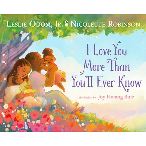 I Love You More Than You'll Ever Know - Hardcover