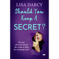 Should You Keep a Secret? - Paperback