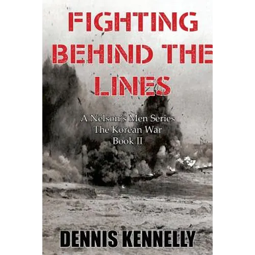 Fighting Behind the Lines