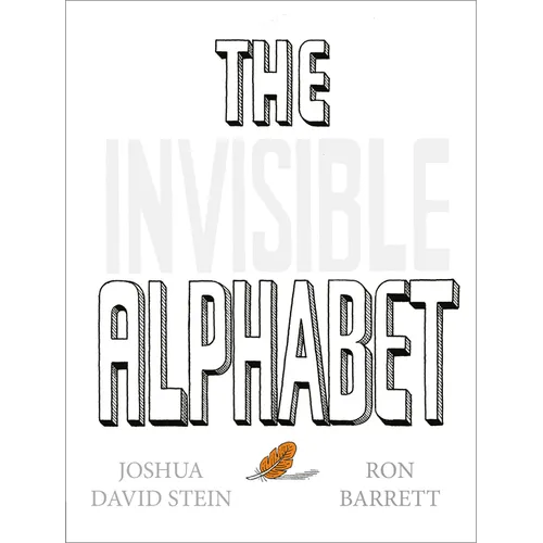 The Invisible Alphabet - Hardcover