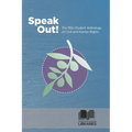 Speak Out! the MSU Student Anthology on Civil and Human Rights