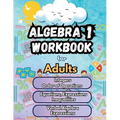 Summer Math Algebra 1 Workbook for Adults Bridge Building Activities: Essential Skills Practice Worksheets - Paperback