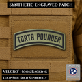Torta Pounder Rocker Tab Funny Morale Patch, 1x2.6" | Made in USA | VELCRO® Brand Hook Backing
