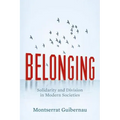 Belonging: Solidarity and Division in Modern Societies - Paperback