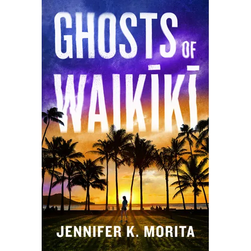 Ghosts of Waikiki - Hardcover