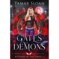 Gates of Demons: An epic paranormal romance - Paperback