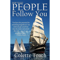 How to Get People to Follow You - Paperback