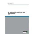 Job Satisfaction from Herzberg's Two Factor Theory Perspective - Paperback