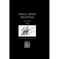 Small Arms Training 1924 Volume 1