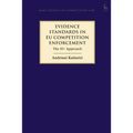 Evidence Standards in EU Competition Enforcement: The EU Approach - Paperback
