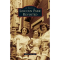 Lincoln Park Revisited