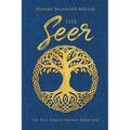 The Seer: Book One: The Full Circle Trilogy - Paperback