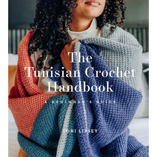 The Tunisian Crochet Handbook: A Beginner's Guide - Paperback