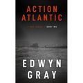 Action Atlantic: The U-boat Series - Paperback
