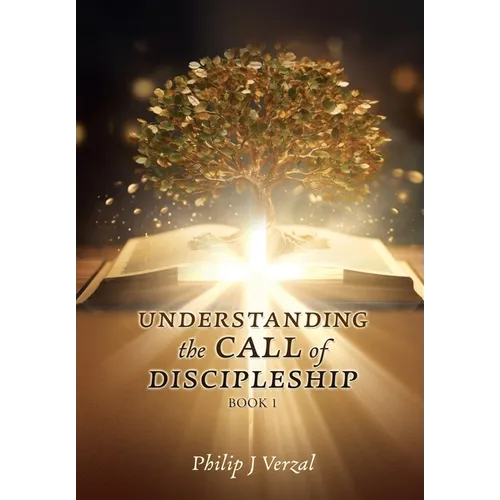 UNDERSTANDING the CALL of DISCIPLESHIP - Paperback