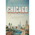 You Were Never in Chicago - Paperback