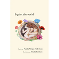 I quiet the world - Paperback