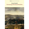 The Meaning of the Second World War - Paperback