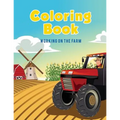 Coloring Book: Working on The Farm - Paperback