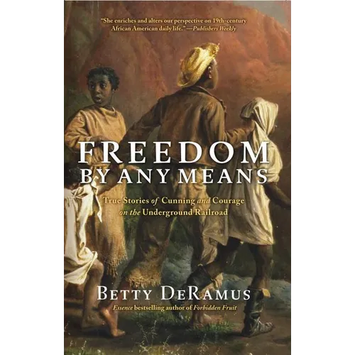 Freedom by Any Means - Paperback