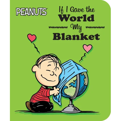 If I Gave the World My Blanket - Board Book
