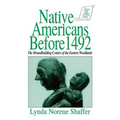 Native Americans Before 1492: Moundbuilding Realms of the Mississippian Woodlands