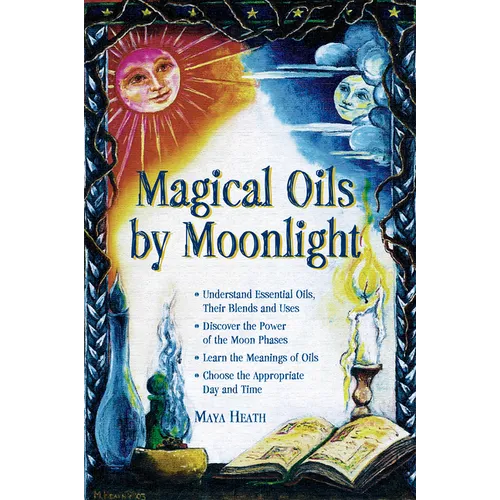 Magical Oils by Moonlight - Paperback