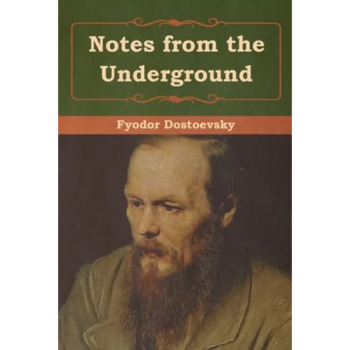 Notes from the Underground - Paperback