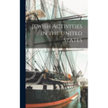 Jewish Activities in the United States