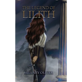 The Legend of Lilith - Hardcover