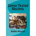 Gypsy Tested Recipes - Paperback