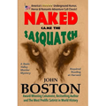 Naked Came the Sasquatch - Paperback