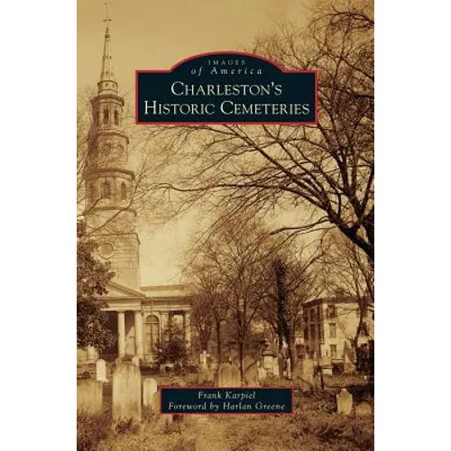 Charleston's Historic Cemeteries