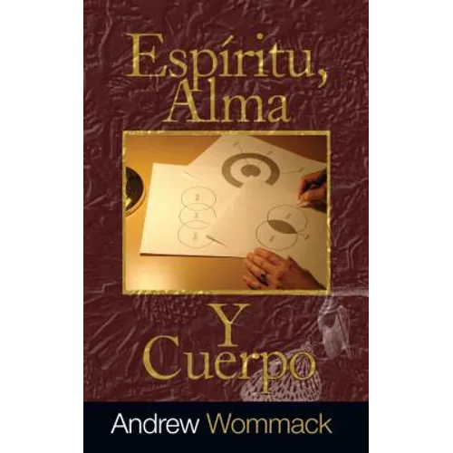 Espíritu, Alma, Y Cuerpo - Paperback