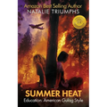 Summer Heat: Education: American Gulag Style - Paperback