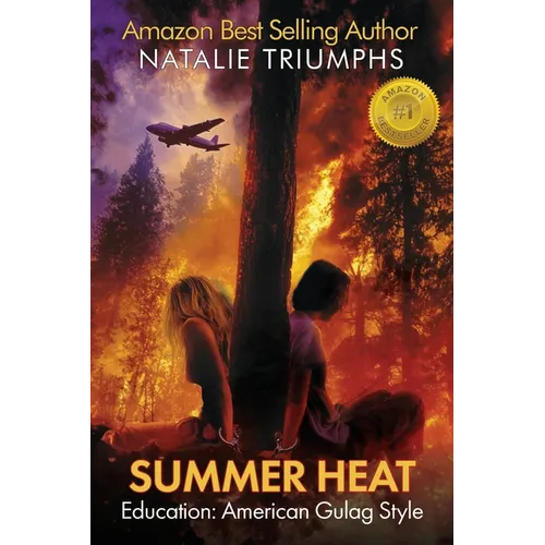 Summer Heat: Education: American Gulag Style - Paperback