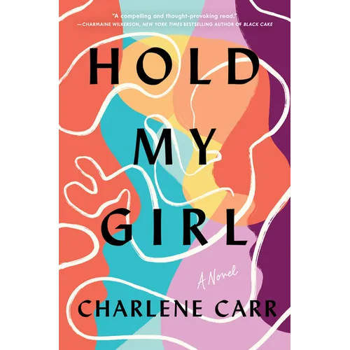 Hold My Girl - Hardcover