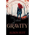 The Color of Gravity - Paperback