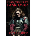 Lean Times in Lankhmar: A Positronic Book - Paperback